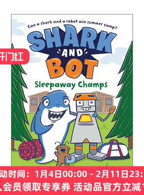 英文原版 Shark and Bot 2 Sleepaway Champs 鲨鱼与机器人2 全彩漫画绘本图画书 爆笑幽默友谊主题 小学生英文课外阅读 英文版