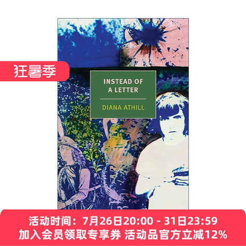 不是一封信  英文原版 Instead of a Letter 取代一封信 Diana Athill戴安娜·阿西尔回忆录 英文版 进口英语原版书籍