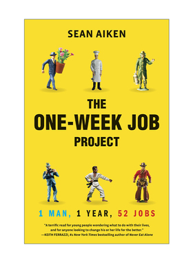 一周工作计划 英文原版 The One-Week Job Project 一个人 一年 52份工作 职业规划 Sean Aiken 英文版 进口英语原版书籍