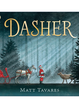 英文原版 Dasher 一只勇敢的小牝鹿如何永远地改变了圣诞节 英文版 进口英语原版书籍