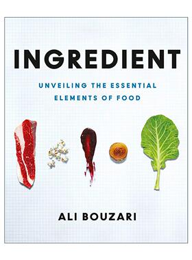 英文原版 Ingredient 食材揭秘 解析食物的基本构成要素 精装 英文版 进口英语原版书籍