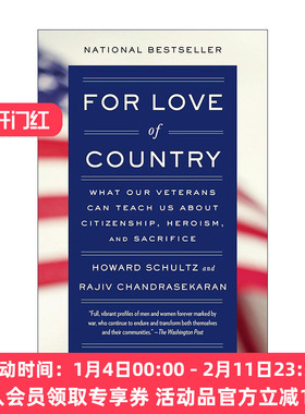 英文原版 For Love of Country 拳拳爱国心 我们如何向退伍军人学习公民责任 英雄主义和牺牲精神 星巴克之父舒尔茨Howard Schultz