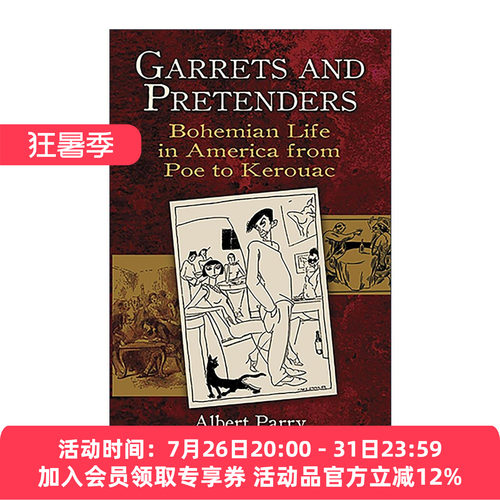 英文原版 Garrets and Pretenders 阁楼与伪名士 美国波西米亚史 从爱伦坡到凯鲁亚克 Albert Parry 英文版 进口英语原版书籍