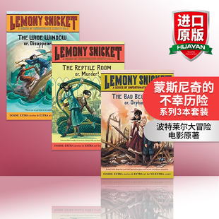 英文版 不幸歷險(xiǎn)系列3本套裝 英文原版 Events Unfortunate 蒙斯尼奇 進(jìn)口兒童文學(xué)書(shū)籍 波特萊爾大冒險(xiǎn) 電影原著小說(shuō) Series