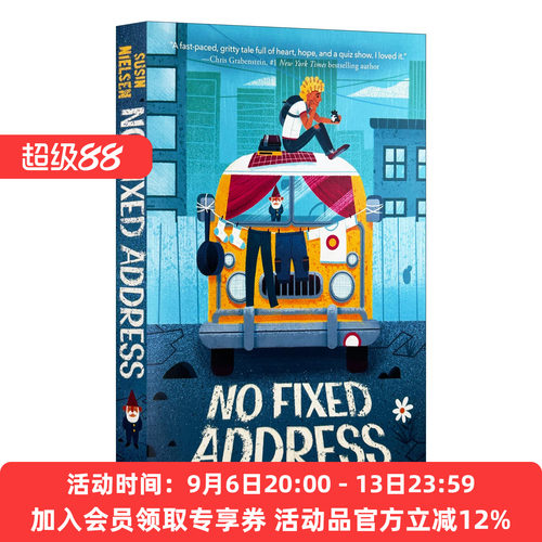 居无定所 英文原版 No Fixed Address 儿童幽默家庭友谊小说 加拿大总督文学奖获得者Susin Nielsen 英文版 进口英语原版书籍