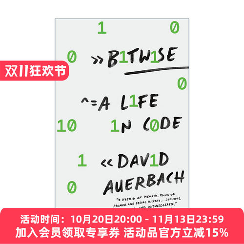 英文原版 Bitwise 按位 代码中的生活 计算机 算法 回忆录 David Auerbach 英文版 进口英语原版书籍