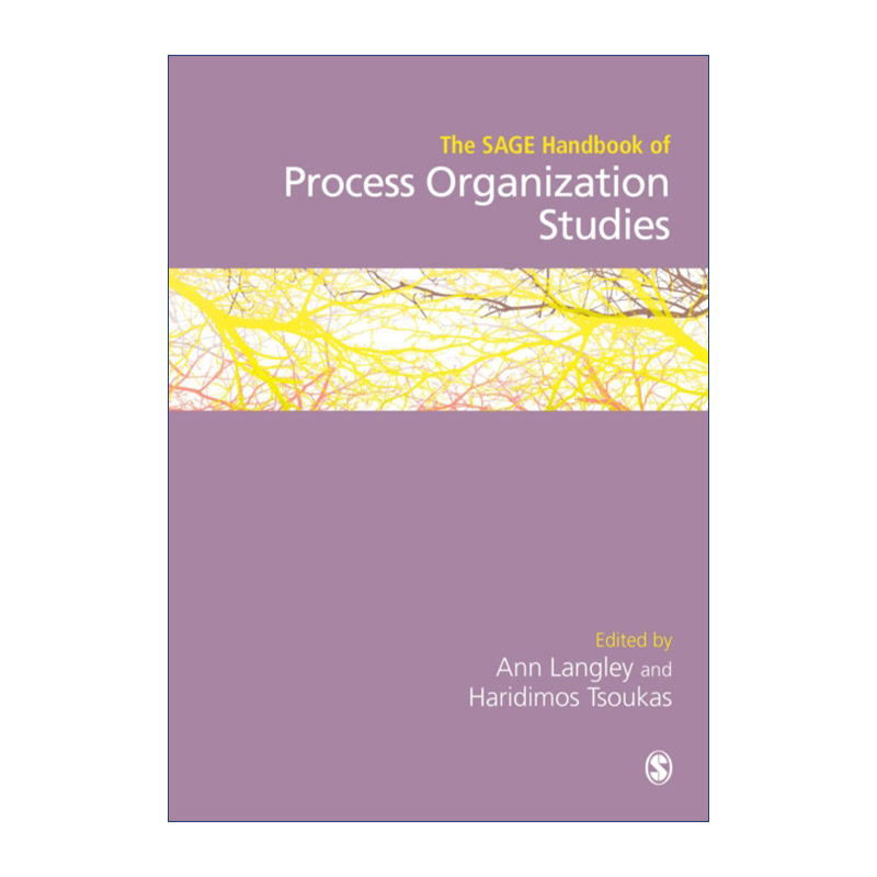 现货 英文原版 The SAGE Handbook of Process Organization Studies SAGE流程组织研究手册 Ann Langley精装 英文版 进口英语书籍