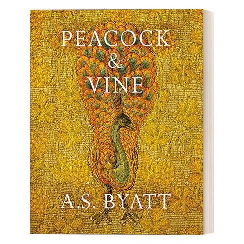 孔雀与藤 英文原版 Peacock and Vine  A.S.拜厄特 艺术家威廉·莫里斯和马瑞阿诺·佛坦尼的故事 精装 英文版 进口英语原版书籍
