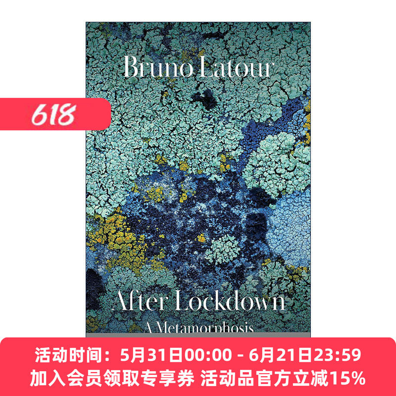 英文原版 After Lockdown 封闭之后 一种元形态发生学 贝尔纳奖 霍尔伯格奖得主Bruno Latour 英文版 进口英语原版书籍
