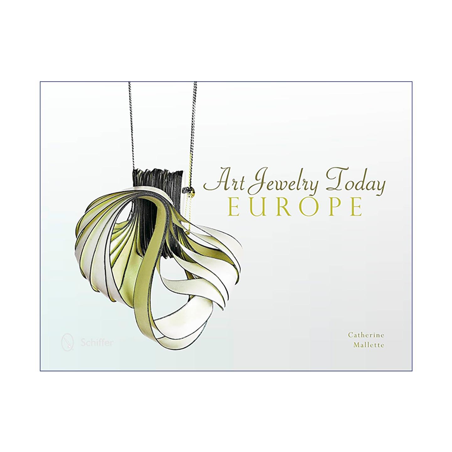英文原版 Art Jewelry Today Europe 今日艺术珠宝 欧洲 首饰收藏插图指南 精装 英文版 进口英语原版书籍