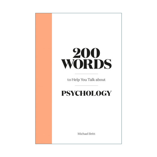 英文原版 200 Words to Help You Talk About Psychology 200个有助于提高心理学谈资的词汇 精装 英文版 进口英语原版书籍