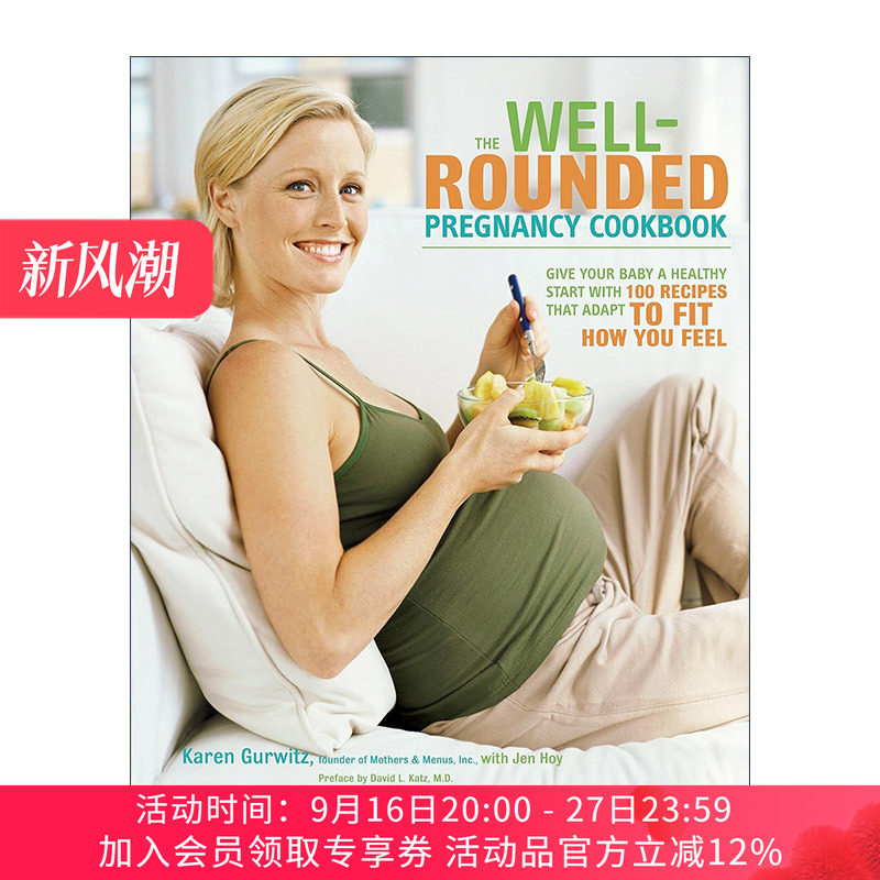 全面怀孕食谱  英文原版 The Well-Rounded Pregnancy Cookbook 孕期健康饮食指南 准妈妈 Karen Gurwitz 英文版 进口英语原版书籍