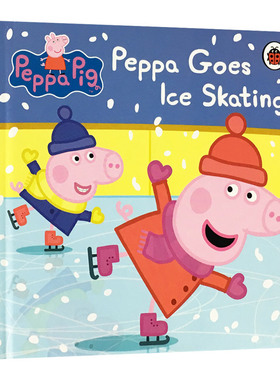 小猪佩奇 佩奇去滑冰 英文原版绘本 Peppa Pig Peppa Goes Ice Skating 粉红猪小妹 英文版儿童英语启蒙读物书籍 纸板书 Ladybird