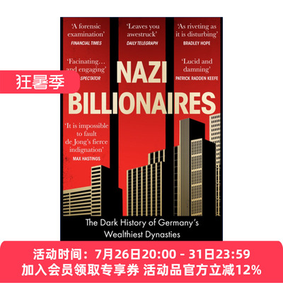 纳粹亿万富翁  英文原版 Nazi Billionaires 德国最富有王朝的黑暗历史 大卫·德容 英文版 进口英语原版书籍
