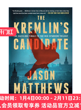 红雀三部曲之三  英文原版 The Kremlin's Candidate 克里姆林宫的候选人 贾森马修斯 英文版 进口英语原版书籍