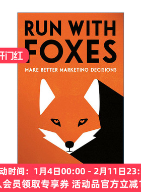 与狐狸赛跑  英文原版 Run with Foxes 做出更好的营销决策 英文版 进口英语原版书籍