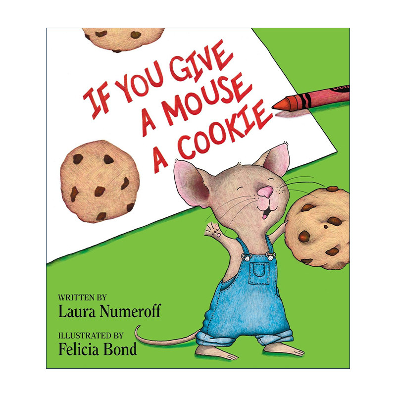 英文原版 If You Give a Mouse a Cookie 如果你给老鼠吃饼干 精装绘本 Laura Numeroff 英文版 进口英语原版书籍