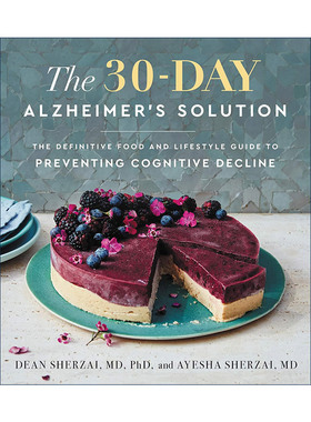 英文原版 The 30-Day Alzheimer's Solution 30天预防阿尔茨海默症方案 预防认知衰退的饮食与生活方式指南 精装 英文版