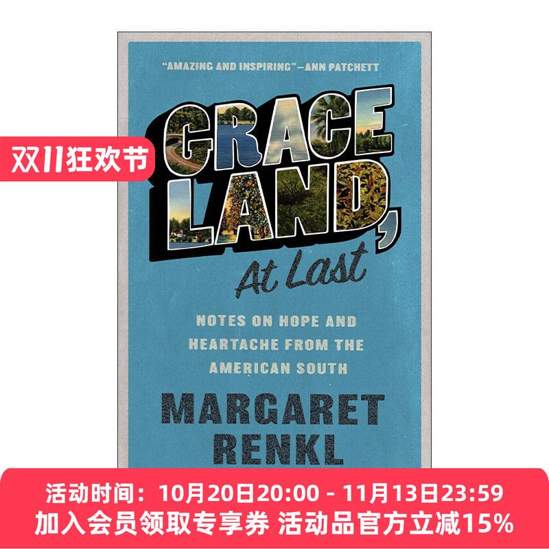 英文原版 Graceland At Last 最后的恩赐之地 来自美国南方的希望与心痛笔记 笔会 随笔写作奖 Margaret Renkl 进口英语原版书籍