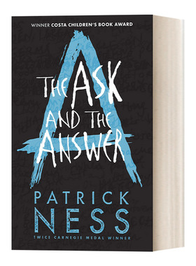 英文原版 The Ask and the Answer 混沌漫步2 问与答 当怪物来敲门作者派崔克奈斯获奖之作 卡内基童书奖 英文版 进口英语原版书籍