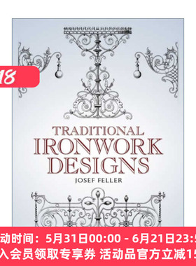传统铁制品设计 英文原版 Traditional Ironwork Designs 装饰设计艺术 建筑 古董 Josef Feller 英文版 进口英语原版书籍