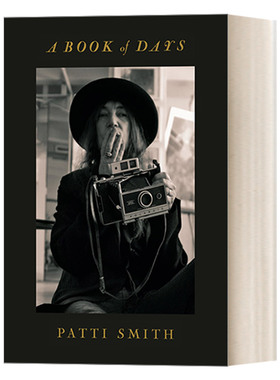 英文原版 A Book of Days 从昨日醒来 帕蒂·史密斯的影像日记 只是孩子作者Patti Smith 精装 英文版 进口英语原版书籍
