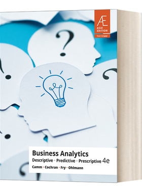 商业数据分析 英文原版 Business Analytics 如何描述 预测 规范 第四版 Camm/Cochran 英文版 进口英语原版书籍