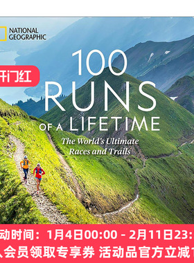 英文原版 100 Runs of a Lifetime 一生必跑的100条赛道 世界高阶比赛与跑步路线 美国国家地理 精装 英文版 进口英语原版书籍