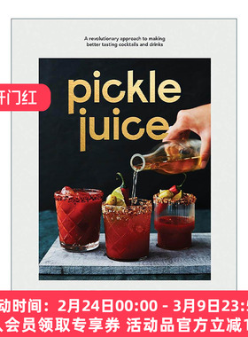 英文原版 Pickle Juice 泡菜汁 打造更美味鸡尾酒与饮品的革命性方法 精装 英文版 进口英语原版书籍