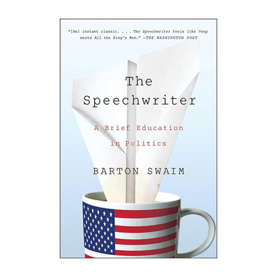 英文原版 The Speechwriter 演讲撰稿人 简短的政治教育 英文版 进口英语原版书籍
