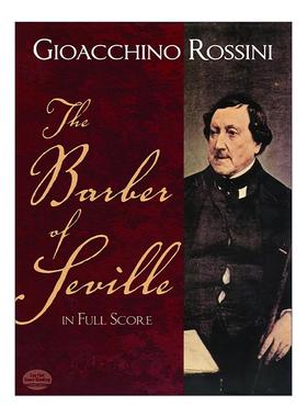英文原版 The Barber of Seville in Full Score 塞维利亚的理发师全谱 经典喜歌剧 焦阿基诺·安东尼奥·罗西尼 进口英语原版书籍
