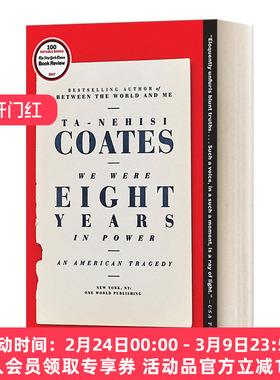 英文原版 We Were Eight Years in Power 我们执政八年 美国的悲剧 Ta-Nehisi Coates塔那西斯科茨 英文版 进口英语原版书籍