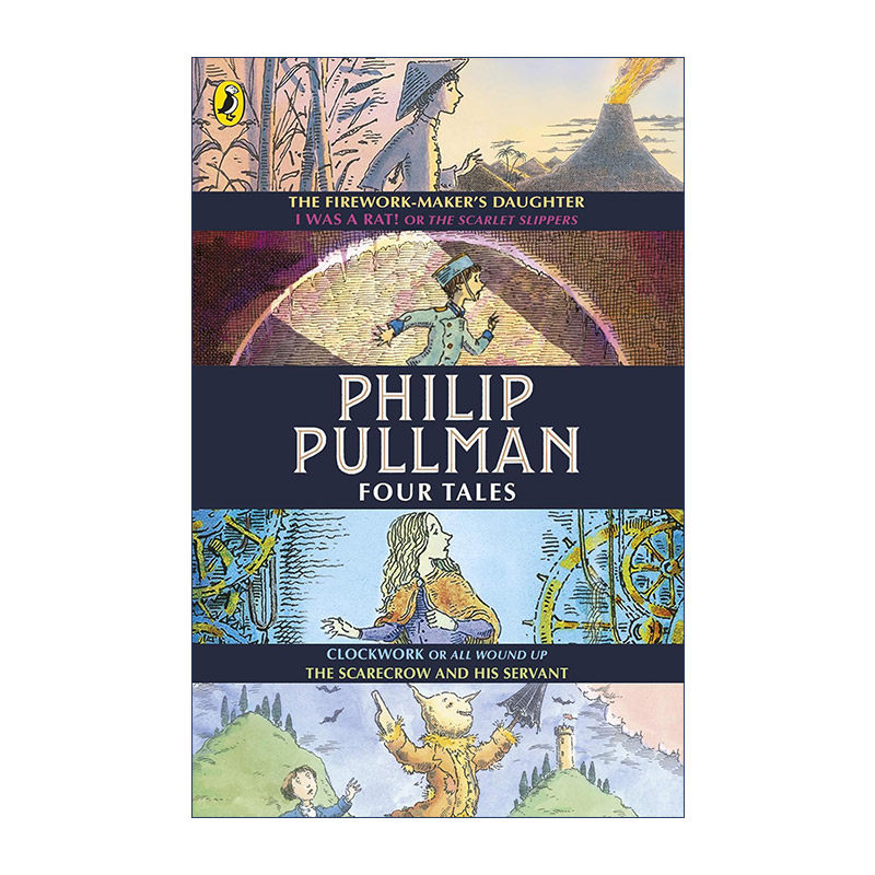 英文原版 Four Tales 菲利普&middot;普尔曼故事合集 烟火商的女儿 我是一只老鼠 发条钟 稻草人和他的仆人 英文版 进口英语原版书籍
