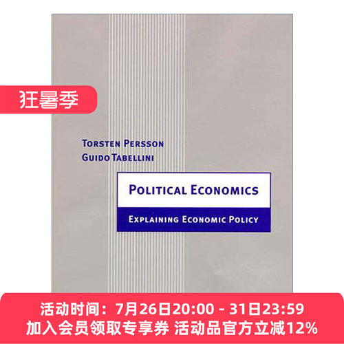 政治经济学 英文原版 Political Economics The MIT Press 对经济政策的解释 Torsten Persson 英文版 进口英语原版书籍