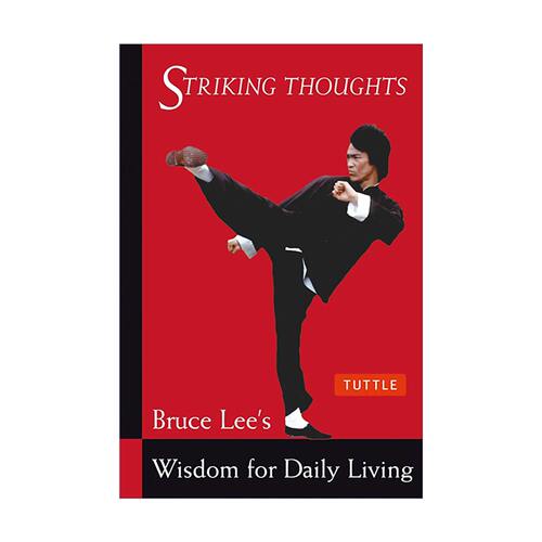 醒思录 李小龙 英文原版 Bruce Lee Striking Thoughts Bruce Lee Library 生活的哲学 英文版 进口英语原版书籍