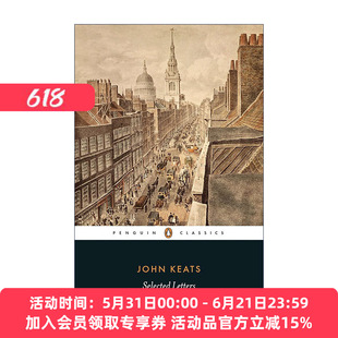 约翰·济慈书信选集 英文原版 Selected Letters Penguin Classics John Keats 企鹅经典 英文版 进口英语原版书籍