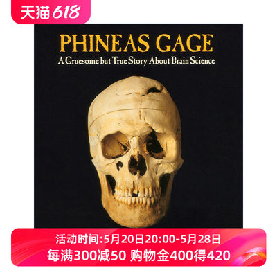 英文原版 Phineas Gage 菲尼斯盖奇  一个关于脑科学的可怕但真实的故事 英文版 进口英语原版书籍