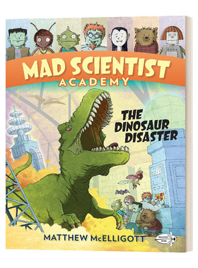 英文原版 The Dinosaur Disaster 疯狂科学学院系列漫画1 恐龙灾难 Mad Scientist Academy #1 儿童英语百科科普读物英文版进口书