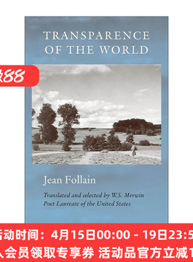 英文原版 Transparence of the World 世界的透明度 诗歌 英法双语版 W.S.默温 英文版 进口英语原版书籍