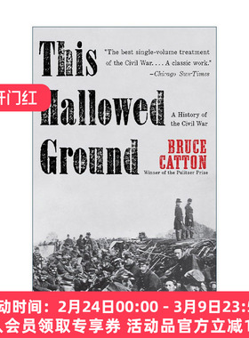 英文原版 This Hallowed Ground 这片神圣的土地 美国内战的历史 Bruce Catton 英文版 进口英语原版书籍