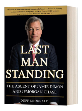 华研原版 最后的胜利者 英文原版Last Man Standing杰米戴蒙与摩根大通的兴起美国商业三部曲英文版Duff McDonald进口英语原版书籍