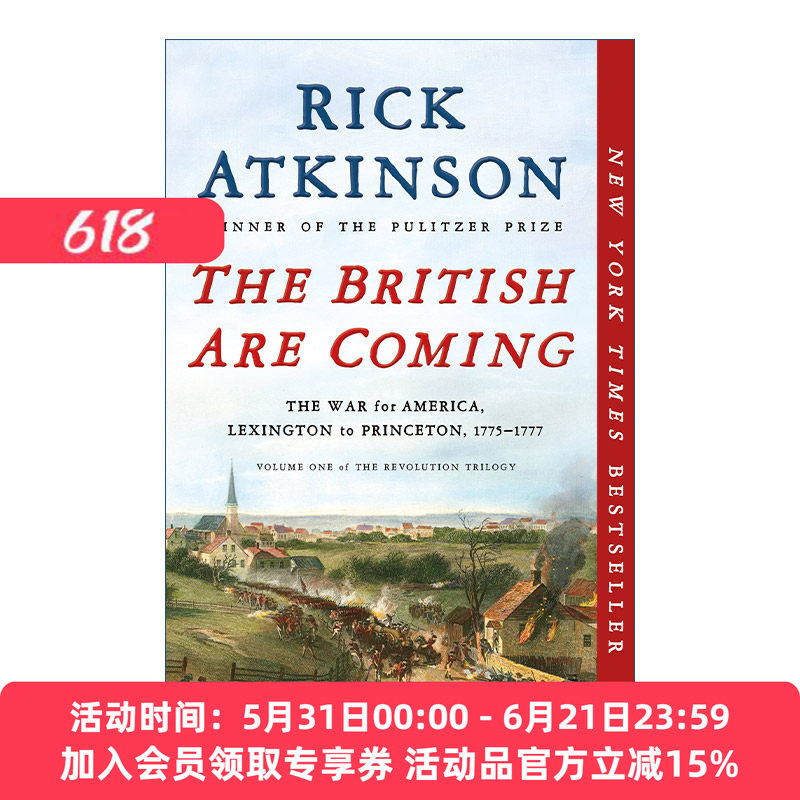 英文原版 The British Are Coming 英国人来了 美国战争 从列克星敦到普林斯顿 普利策奖得主Rick Atkinson 英文版 进口英语原版书