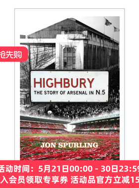 英文原版 Highbury 海布里球场 英超球队阿森纳的故事 英文版 进口英语原版书籍