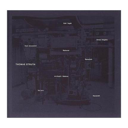 英文原版 Thomas Struth 摄影师托马斯·施特鲁特 以色列地区风景人物摄影集精装 英文版 进口英语原版书籍