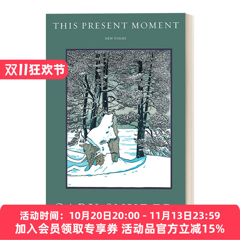 英文原版 This Present Moment New Poems 当下集 新诗选 Gary Snyder加里·斯奈德 英文版 进口英语原版书籍