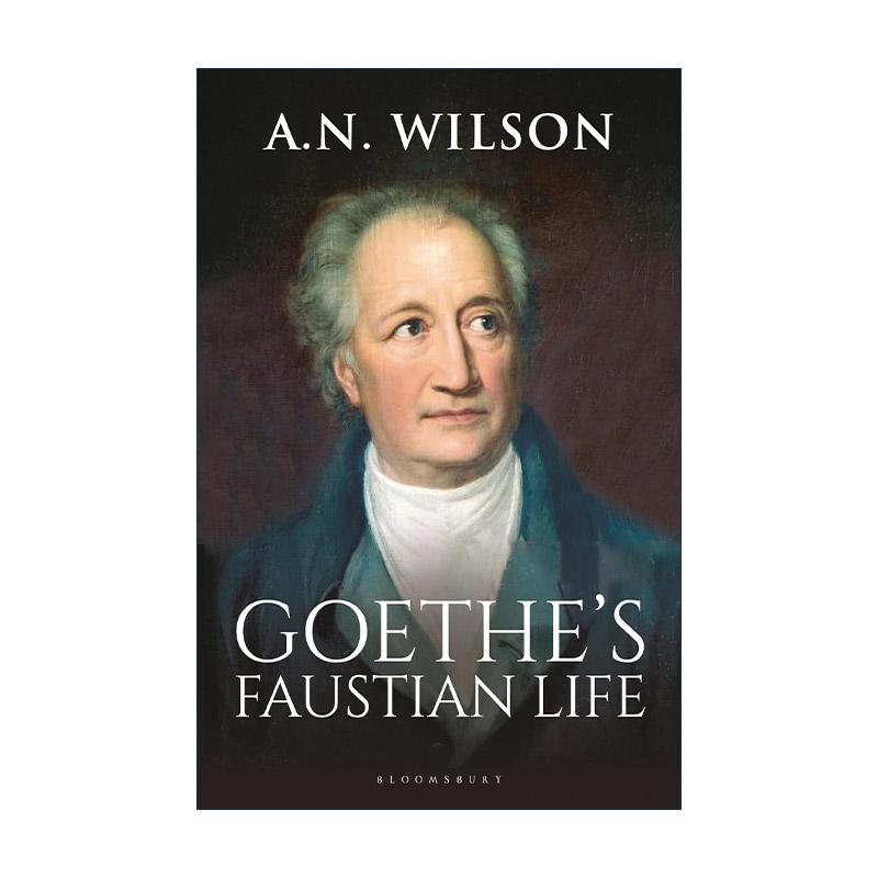 英文原版 Goethe 歌德传 浮士德人生 精装 A·N·威尔森 英文版 进口英语原版书籍