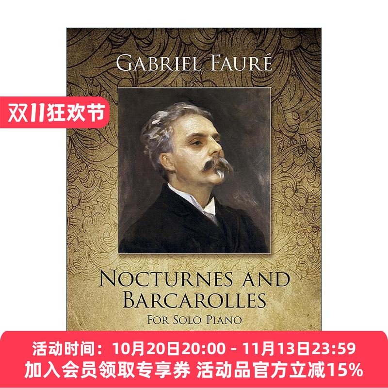 英文原版 Nocturnes and Barcarolles for Solo Piano 夜曲与船歌 钢琴独奏曲谱 加布里埃尔·福雷 英文版 进口英语原版书籍