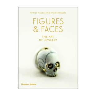 Faces 书籍 进口英语原版 人物与脸 Figures 珠宝艺术 Art The 英文版 英文原版 精装 Jewelry
