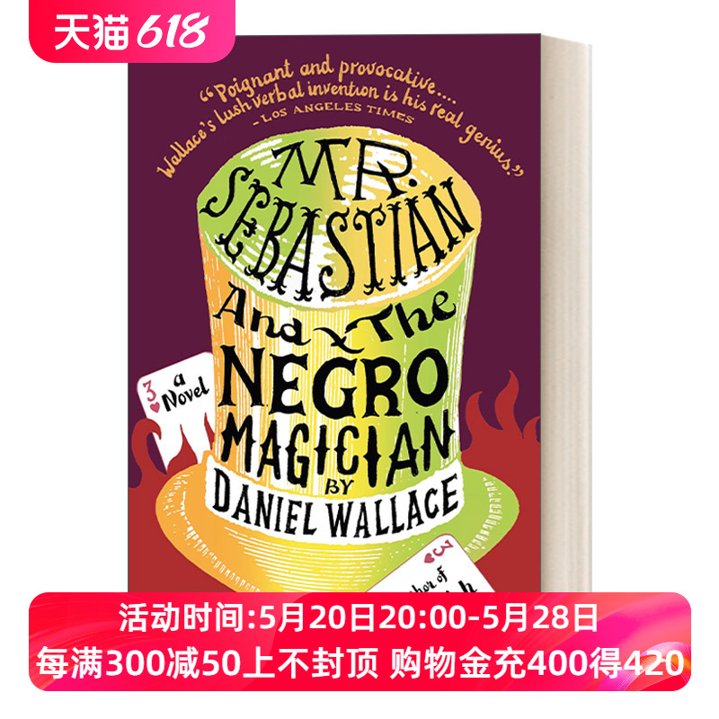 魔术师的秘密 英文原版小说 Mr. Sebastian and the Negro Magician Daniel Wallace 英文版 进口英语原版书籍 书籍/杂志/报纸 文学小说类原版书 原图主图