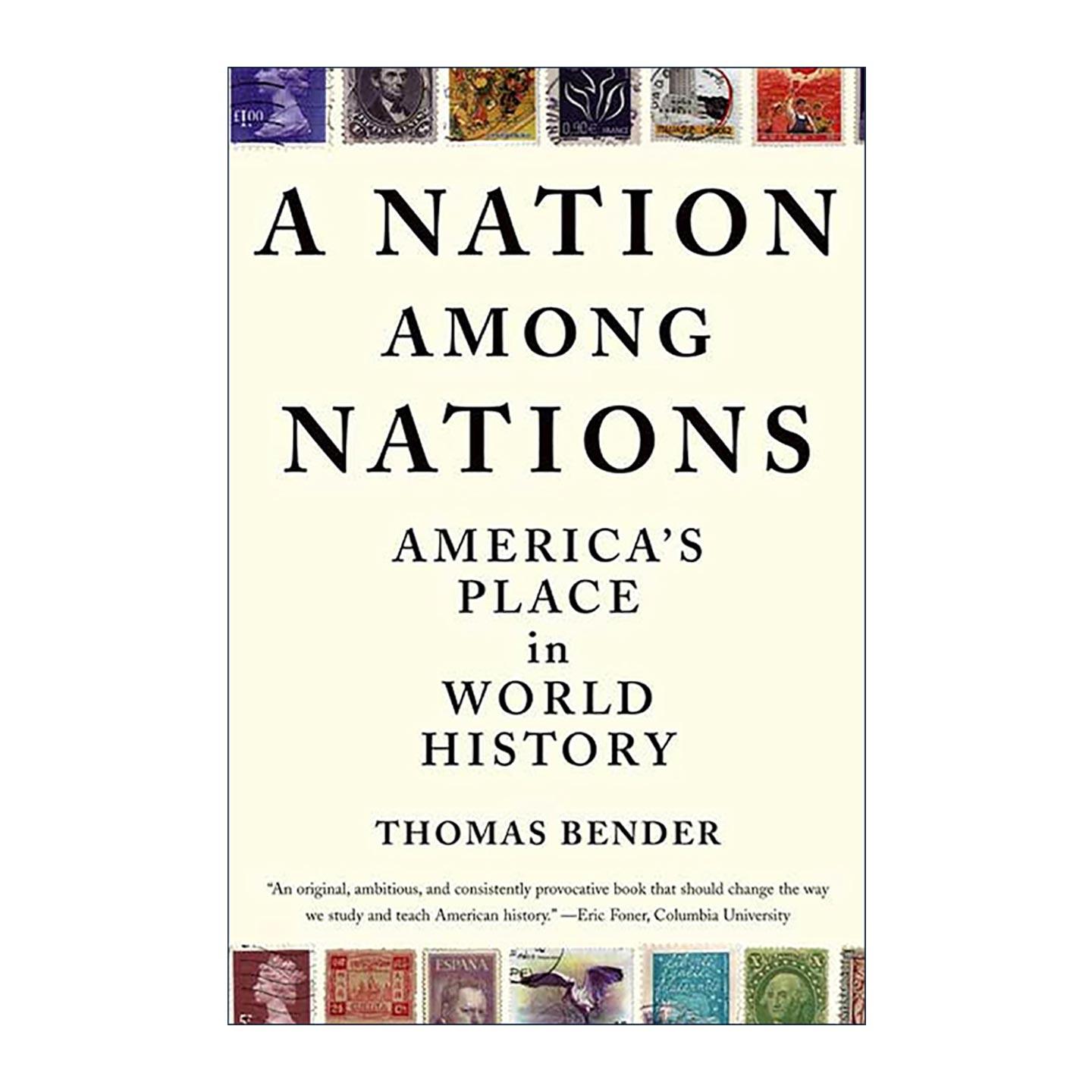 英文原版 A Nation Among Nations 万国一邦 美国在世界历史上的地位 英文版 进口英语原版书籍